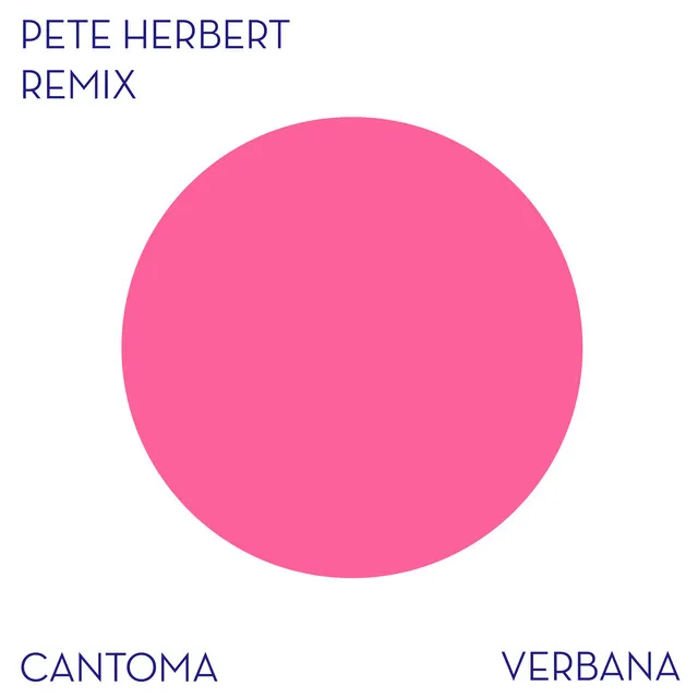 Verbana - Pete Herbert Remix