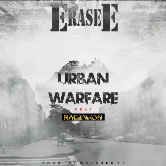 Urban Warfare by Erase-E