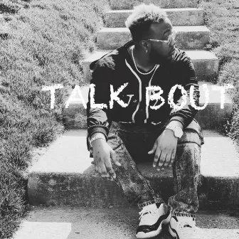 TALK BOUT by Saydat