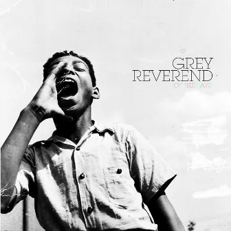 Of The Days by Grey Reverend