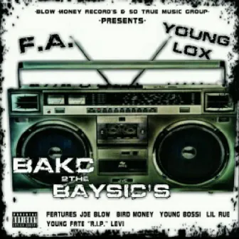 Bakc 2 Baysic's by Young Lox