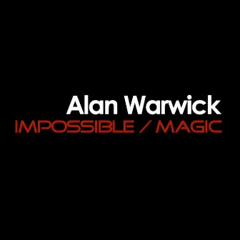 Impossible by Alan Warwick