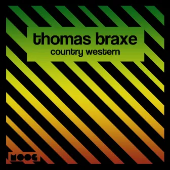 Country Western by Thomas Braxe