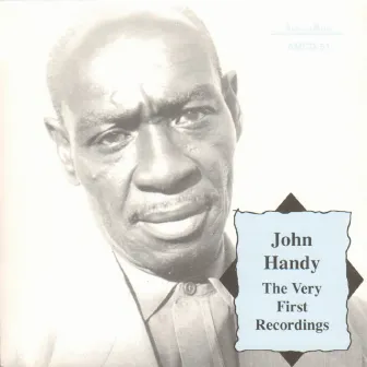 The Very First Recordings by John Handy