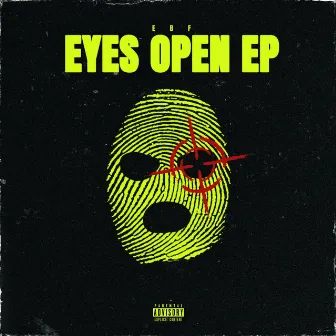 EYES OPEN EP by EBF