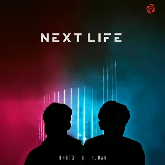 Next Life by RJoan