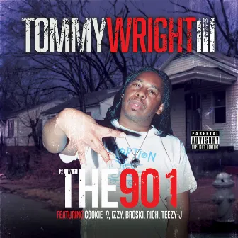 The 901 by Tommy Wright III