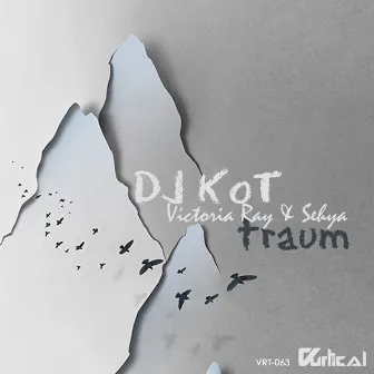 Traum by Dj Kot