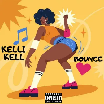 BOUNCE by Kelli Kell