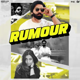 Rumour (feat. Naaz Aulakh) by Wyk Here