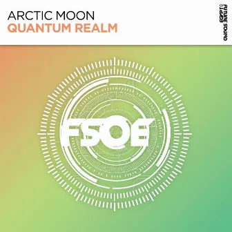 Quantum Realm by Arctic Moon