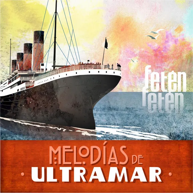 Melodías de Ultramar