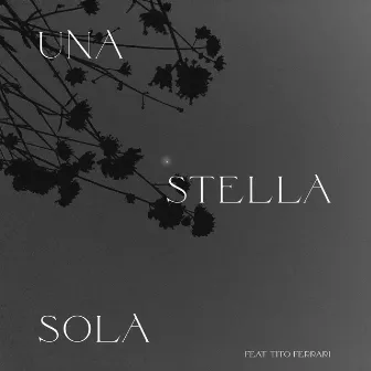 Una Stella Sola by Cornish