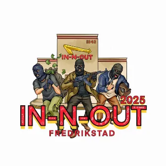 IN N OUT 2025 by CK2