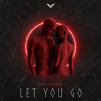 Let You Go by Thorment