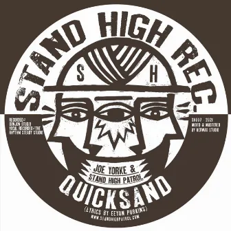 Quicksand by Stand High Patrol