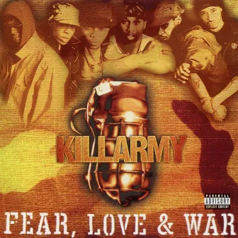 Fear, Love & War by Killarmy