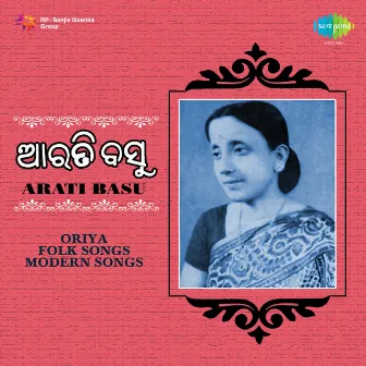 Oriya Folk Songs by Arati Basu