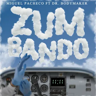 ZUMBANDO by Miguel Pacheco