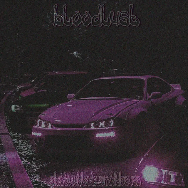 Bloodlust