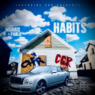 Habits by Morris CHR