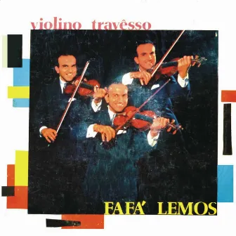 Violino Travesso by Fafá Lemos