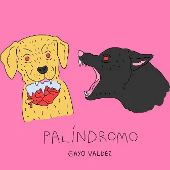 Palíndromo by Gayo Valdez