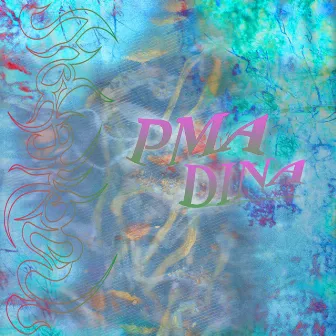 PMA by DINA