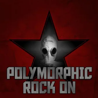 Rock On EP by Polymorphic