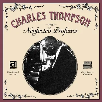 The Neglected Professor by Charles Thompson