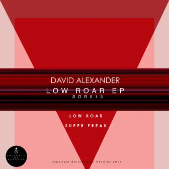 Low Roar by DAVID ALEXANDER