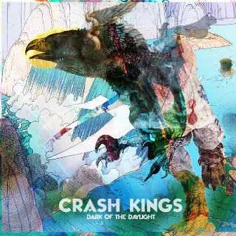 Dark Of The Daylight by Crash Kings