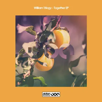 Together EP by William Trilogy