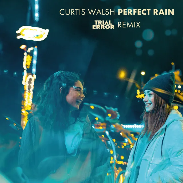 Perfect Rain - Remix