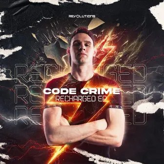 Recharged EP by Code Crime