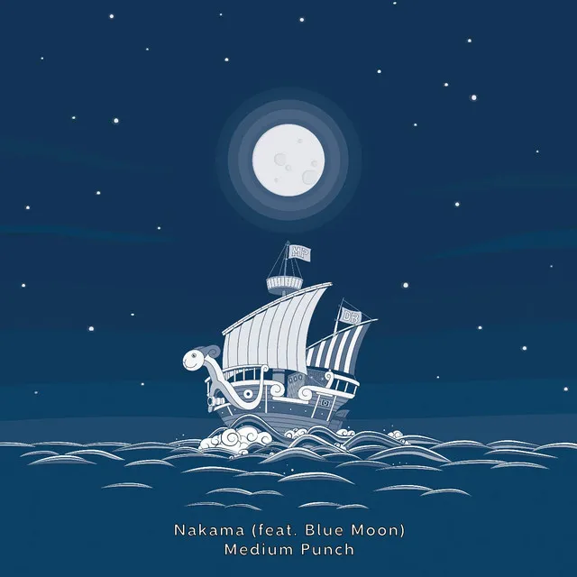 Nakama (feat. Blue Moon)