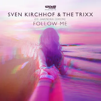 Follow Me (Incl. Remixes by Bazzflow, Calligra, Domaz) by Sven Kirchhof