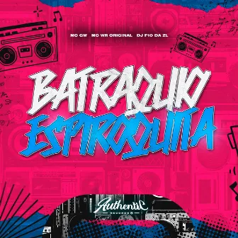 Batraquio Espiroquita by MC WR ORIGINAL