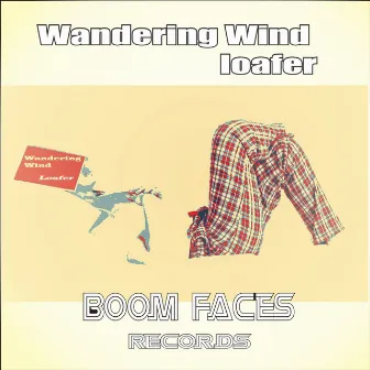 Loafer by Wandering Wind