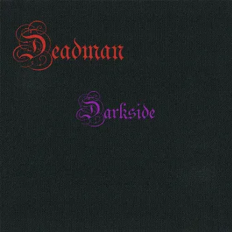 Darkside by Deadman