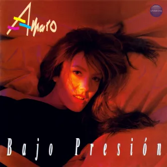 Bajo Presión by Amaro