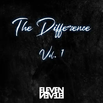 The Difference by 11Eleven Sound