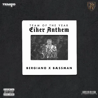 Eiker Anthem (Team of the Year) by Bæssman