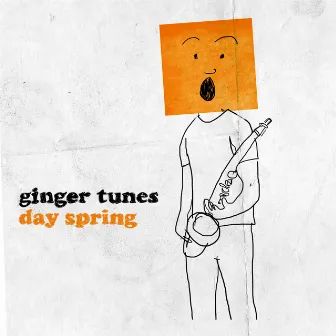 Day Spring by Ginger Tunes