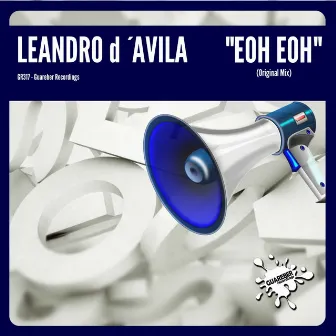 Eoh Eoh by Leandro d'Avila