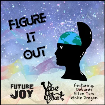 Figure It Out by Future Joy