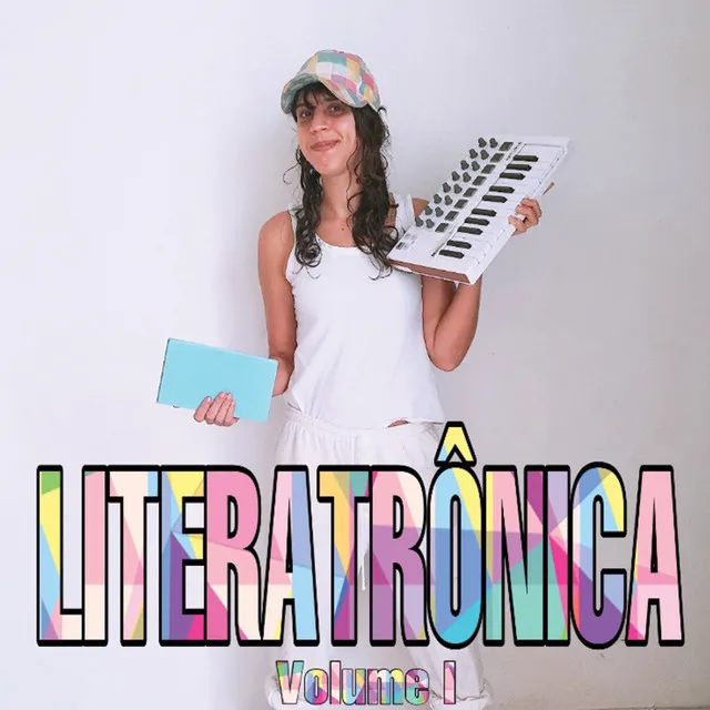 Literatrônica, Vol. I