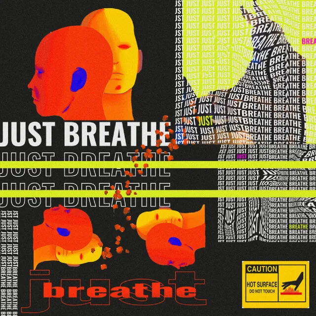 Just Breathe