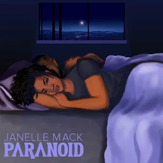 Paranoid by Janelle Mack