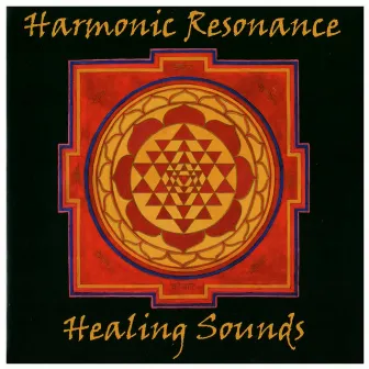 Harmonic Resonance - Healing Sounds by Tal Coleman